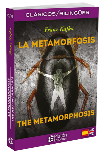 La Metamorfosis / The Metamorphosis.