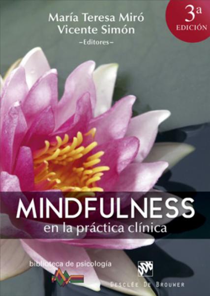 Mindfulness en la práctica clínica.