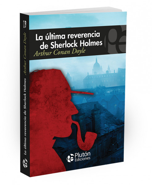 La Última reverencia de Sherlock Holmes
