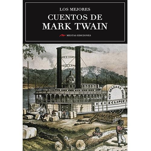 Los mejores cuentos de Mark Twain.