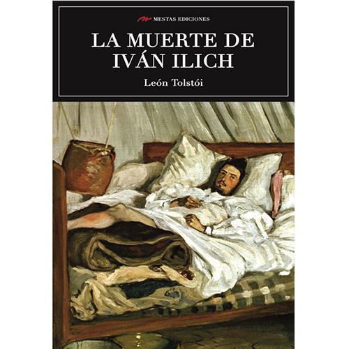 La muerte de Iván Ilich.