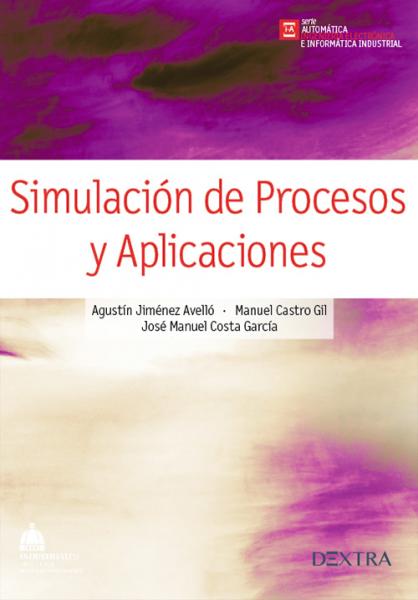 Simulación de procesos y aplicaciones. 