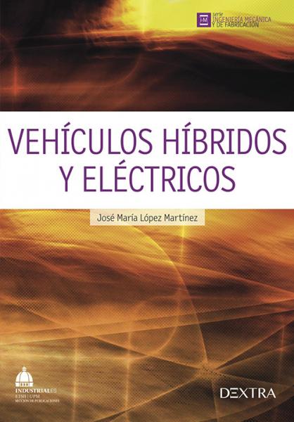 Vehículos híbridos y eléctricos. 
