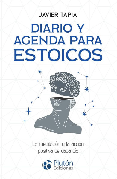 Diario y Agenda para estoicos: La meditación y la acción positiva de cada día 