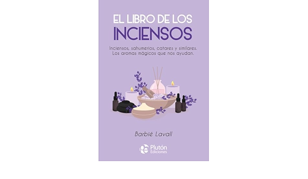 EL LIBRO DE LOS INCIENSOS