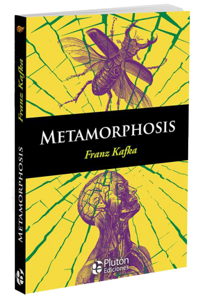 The Metamorphosis.