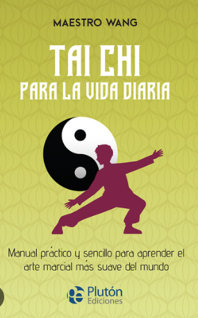 Tai Chi para la vida diaria