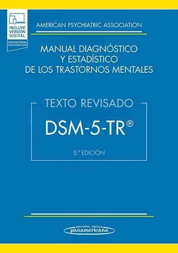 DSM-5-TR® Manual Diagnóstico y Estadístico de los Trastornos Mentales