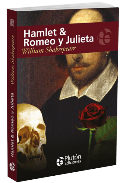 Hamlet & Romeo y Julieta.