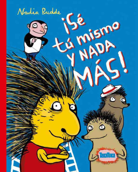 SE TU MISMO Y NADA MAS
