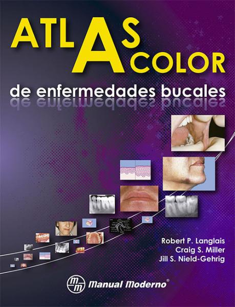 Atlas a color de enfermedades bucales.