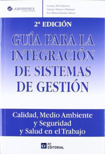 Guía para la Integración de Sistemas de Gestión.