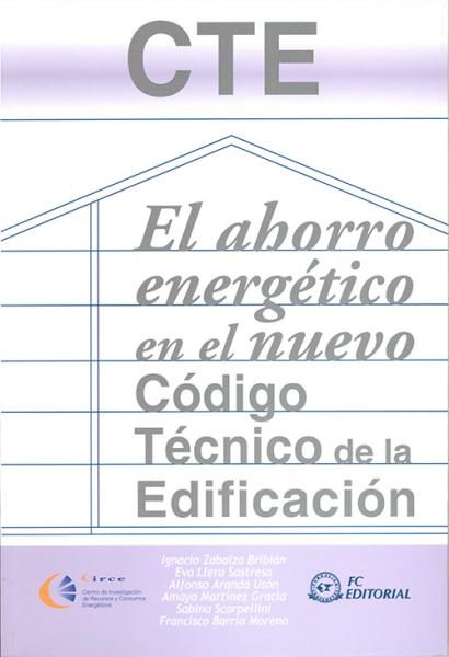 El ahorro energético en el nuevo código técnico de la edificación.
