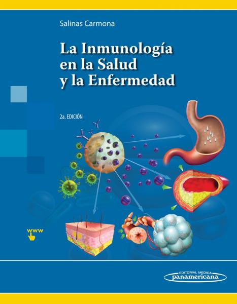 La Inmunología en la Salud y la Enfermedad.