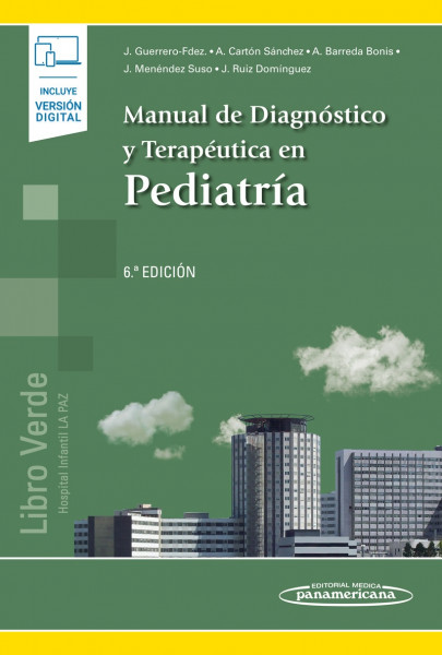 Manual de Diagnóstico y Terapéutica en Pediatría (incluye versión digital)