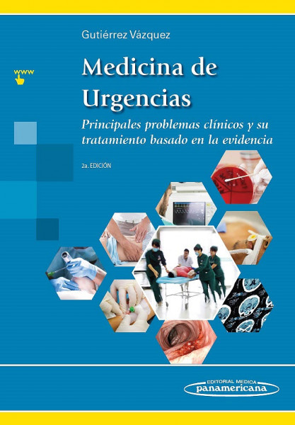 Medicina de Urgencias (Principales problemas clínicos y su tratamiento basado en la evidencia)