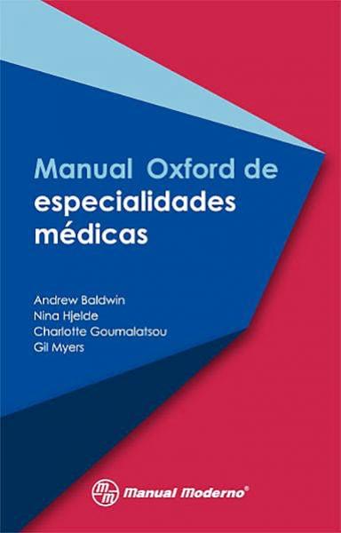 Manual Oxford de especialidades médicas