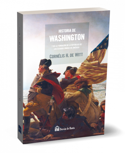  Historia de Washington y la Fundación de los EE.UU. de América.