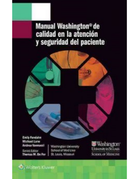 Manual Washington de calidad en la atención y seguridad del paciente