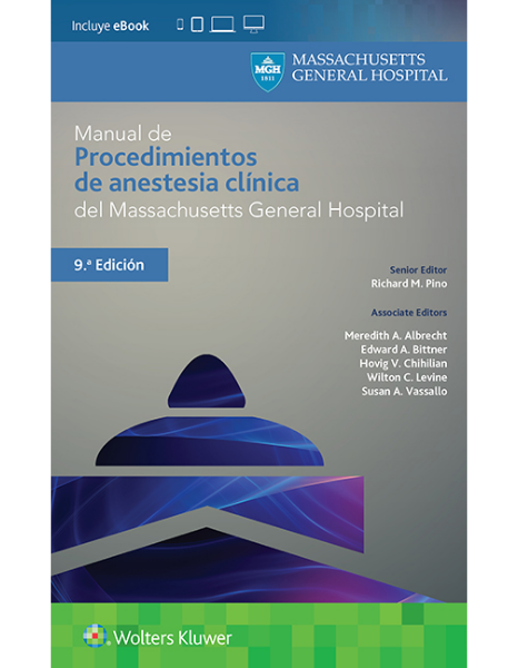 Manual de procedimientos de anestesia clínica del Massachusetts General