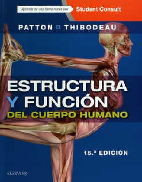 Estructura y función del cuerpo humano + StudentConsult en español