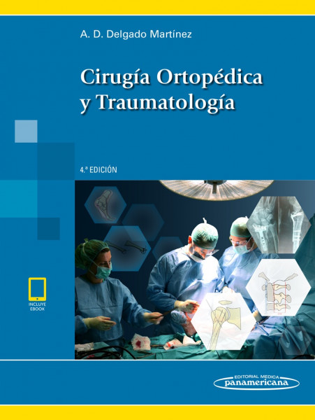Cirugía Ortopédica y Traumatología (incluye versión digital)