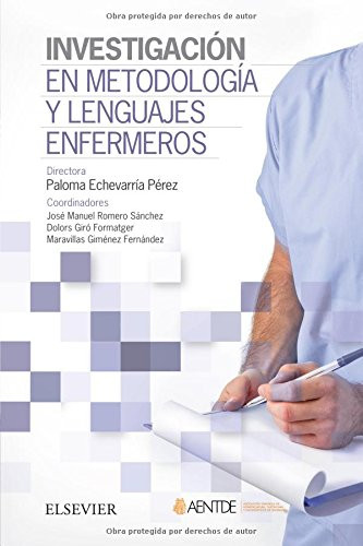 Investigación en metodología y lenguajes enfermeros.