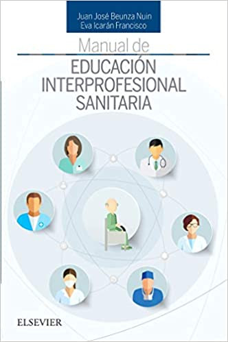 Manual de educación interprofesional sanitaria