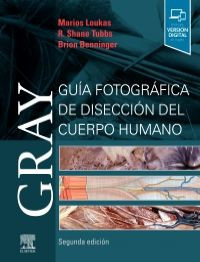 Gray. Guía fotográfica de disección del cuerpo humano