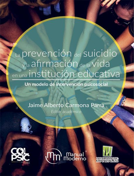 La prevención del suicidio y la afirmación de la vida en una institución educativa