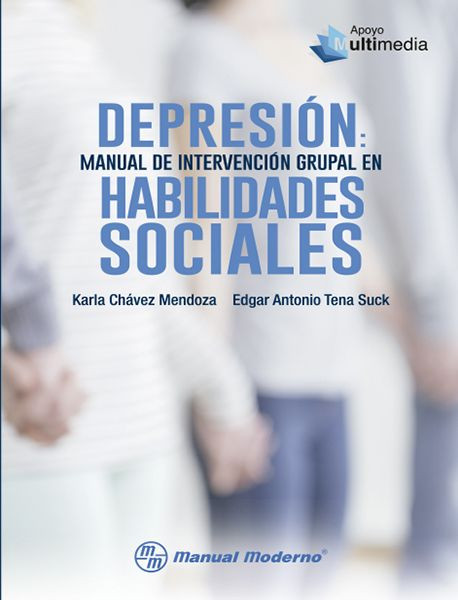 Depresión: Manual de intervención grupal en habilidades sociales