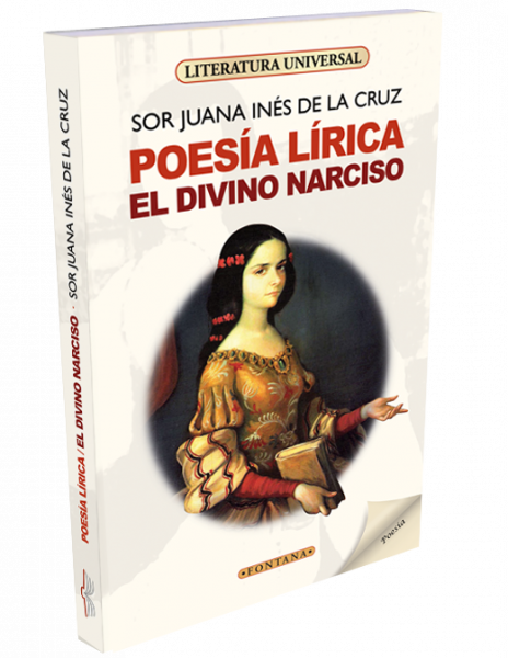 Poesía lírica / El divino Narciso / Sonetos y redondillas