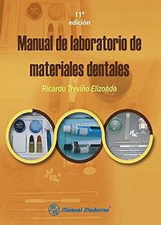 Manual de Laboratorio de Materiales Dentales