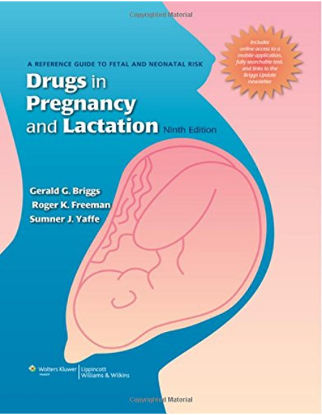 Drugs in Pregnancy and Lactation