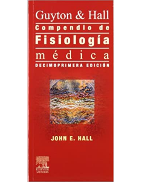 Guyton & Hall Compendio de fisiologia medica