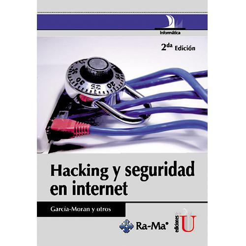 Hacking y seguridad en Internet.
