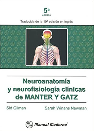 Neuroanatomía Y Neurofisiología Clínicas De Manter Y Gatz