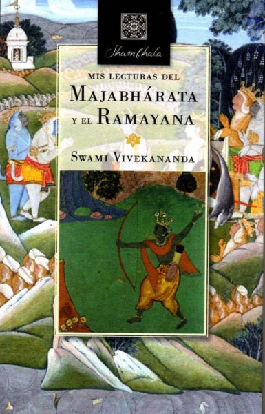 Mis Lecturas Majabharata y el Ramayana