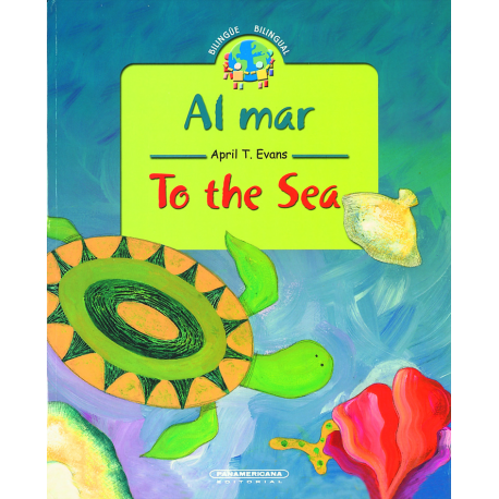 Al mar. To the Sea