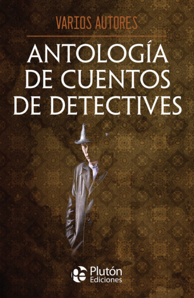Antologia  de Cuentos de Detectives 