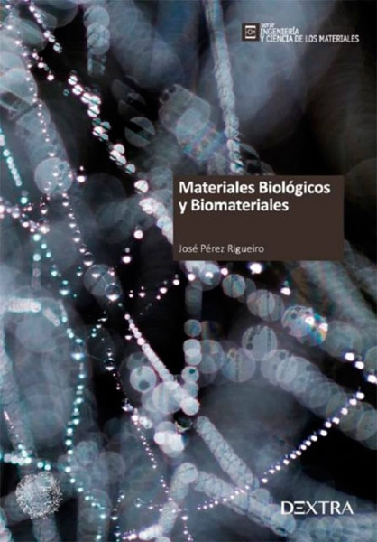 Materiales biológicos y biomateriales