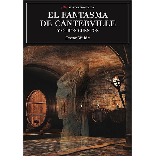 El fantasma de Canterville y otros cuentos.